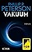 Vakuum: Roman (German Edition)