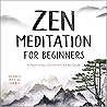 Zen Meditation fo...