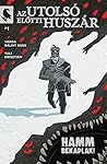 Az Utolsó Előtti Huszár