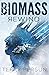 BIOMASS Rewind