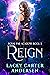 Reign (Royal Fae Academy, #3)