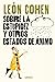 Sobre la estupidez y otros estados de ánimo by Leon Cohen