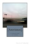 [Asterismos]. by Talia D'Amato
