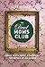 The Dead Moms Club by Kate Spencer