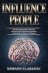 Influence People:...