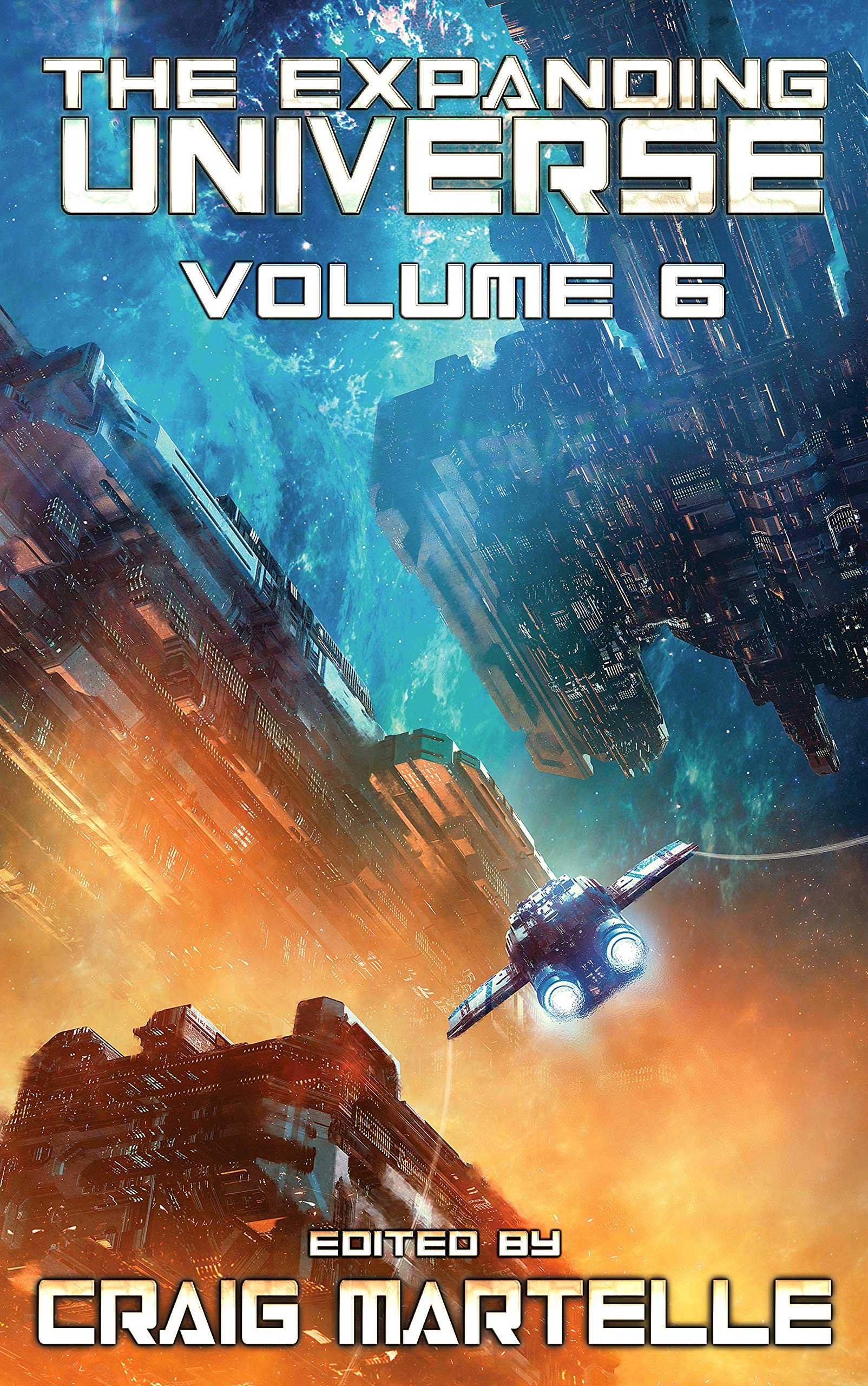 The Expanding Universe, Volume 6 (Kindle Edition)
