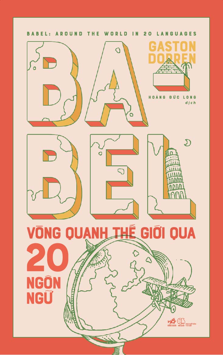 Babel: Vòng quanh thế giới qua 20 ngôn ngữ