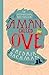 A Man Called Ove by Fredrik Backman A Man Called Ove by Fredrik Backman