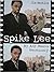 Spike Lee: By Any Means Necessary