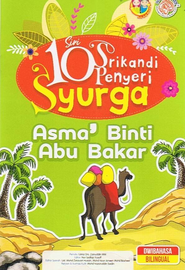 Siri 10 Srikandi Penyeri Syurga: Asma' Binti Abu Bakar