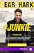 #Junkie (GearShark, #1)