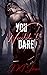 You Wouldn't Dare (Khaos Tr...