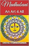 Madhubani: An Art...