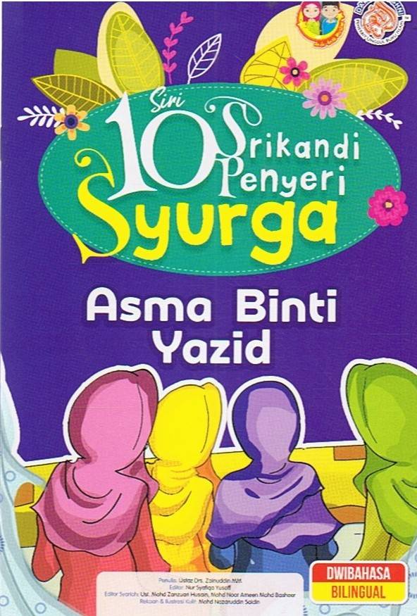 Siri 10 Srikandi Penyeri Syurga: Asma Binti Yazid
