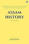 Assam History: To...