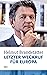 Letzter Weckruf für Europa by Helmut Brandstätter