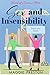 Sex and Insensibility (Hearts of Louisiana #1)