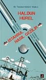 İstanbul Nasıl Ge...