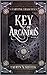 Key of Arcandus (Carving Legacies, #1)