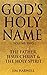 God's Holy Name: The Father...