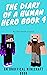 Diary of a Human Hero : Book 4