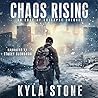 Chaos Rising by Kyla Stone