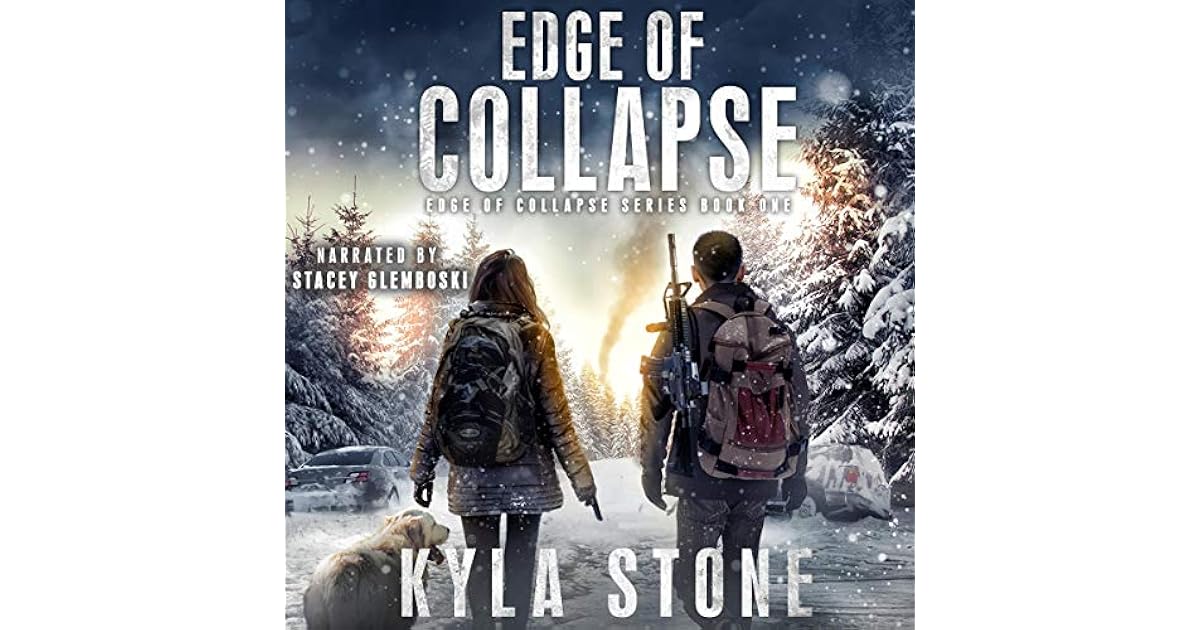Edge of Collapse (Edge of Collapse 1) by Kyla Stone