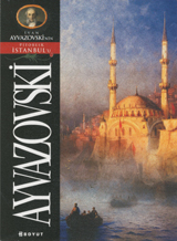Ivan Ayvazovski: Pitoresk İstanbul Kartpostal Kitabı (Paperback)