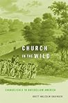 Church in the Wild by Brett Grainger