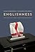 Englishness: The Political ...