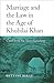 Marriage and the Law in the Age of Khubilai Khan: Cases from the Yuan dianzhang