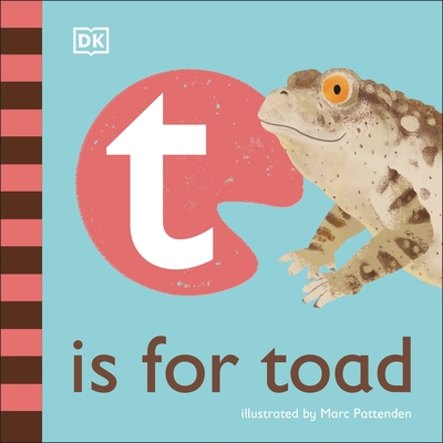 T is for Toad (The Animal Alphabet Library)