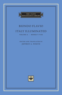 Italy Illuminated, Volume 2: Books V–VIII