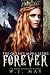 Forever by W.J. May