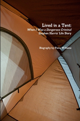 Lived in a Tent (Paperback)