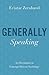 Generally Speaking: An Invi...