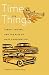 Time for Things by Stephen D. Rosenberg