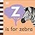 Z is for Zebra (The Animal Alphabet Library)
