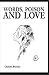 Words, Poison and Love