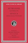 Satyricon / Apocolocyntosis by Petronius