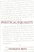 Political Equality: An Essay in Democratic Theory