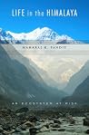 Life in the Himal...