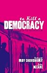 To Kill A Democra...