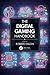 The Digital Gaming Handbook by Roberto Dillon