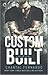 Custom Built (Fast & Fury #1)