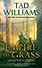 Empire of Grass (Last King of Osten Ard)