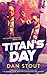 Titan's Day (The Carter Archives)
