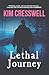 Lethal Journey