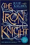 The Iron Knight by Julie Kagawa