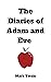 The Diaries of Adam and Eve